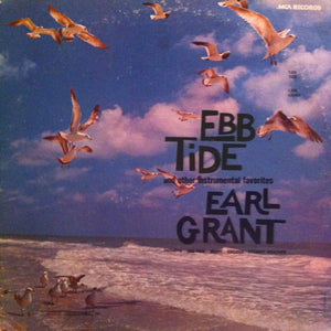Earl Grant : Ebb Tide And Other Instrumental Favorites (LP, Album, RE)
