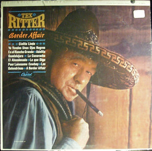 Tex Ritter : Border Affair (LP, Album, Mono)