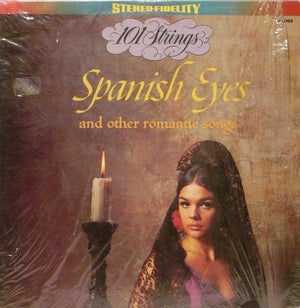 101 Strings - Spanish Eyes And Other Romantic Songs (LP) - Funky Moose Records 2653009785-lot 008 Used Records