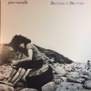 Gino Vannelli : Brother To Brother (LP, Album, Gat)