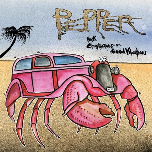 Pepper  - Pink Crustaceans And Good Vibrations (LP, Album, Repress)