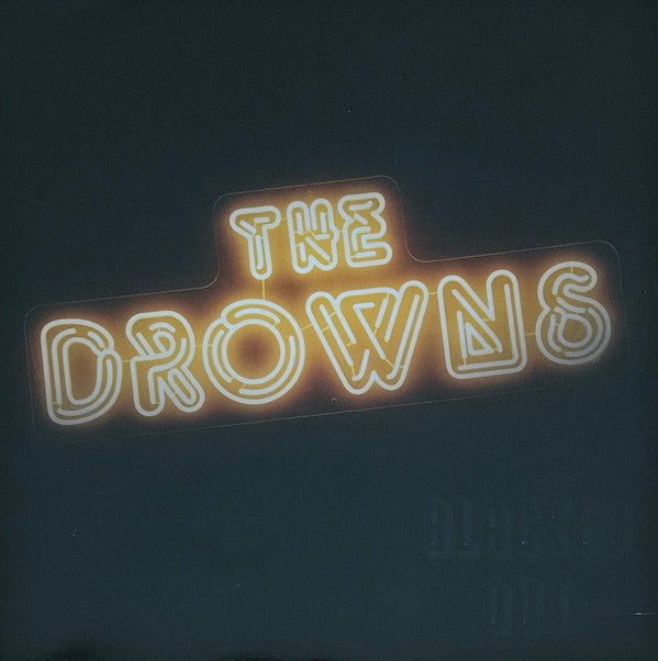 The Drowns - Blacked Out (LP, Album)