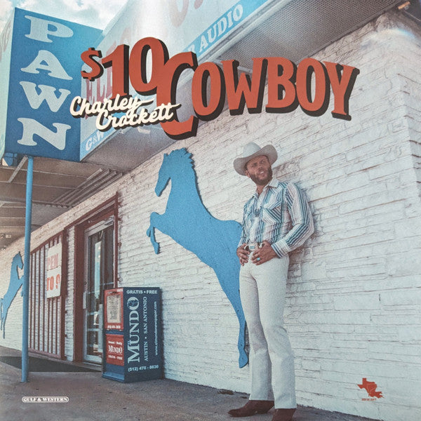 Charley Crockett - $10 Cowboy (LP, Album, Stereo)