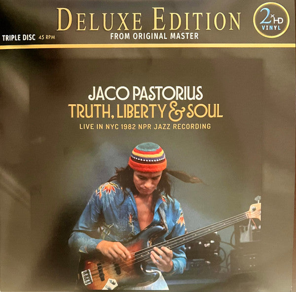 Jaco Pastorius - Truth, Liberty & Soul - Live In NYC 1982 NPR Jazz Recording (LP, 45 RPM, Album, Deluxe Edition)