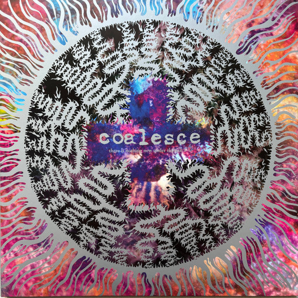 Coalesce - There Is Nothing New Under The Sun + (LP, Compilation, Reissue, Remastered)
