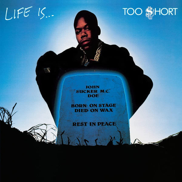 Too Short - Life Is...Too $hort (LP, Album, Reissue)