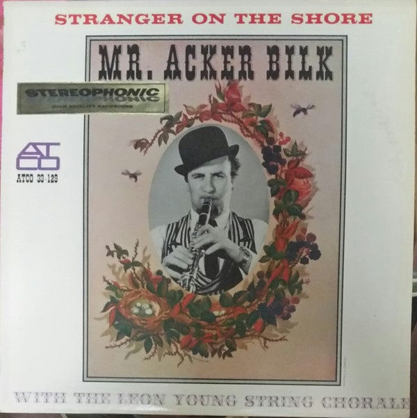 Acker Bilk With The Leon Young String Chorale - Stranger On The Shore (LP, Album) - Funky Moose Records 2596905165-Lot007 Used Records