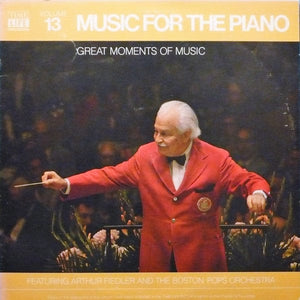 Arthur Fiedler, The Boston Pops Orchestra - Great Moments Of Music: Volume 13: Music For The Piano (LP, Comp) - Funky Moose Records 2631872835-lot007 Used Records
