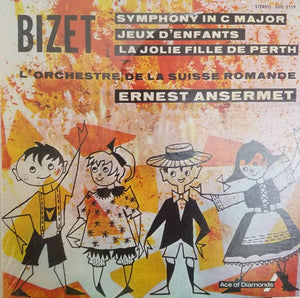 Bizet*, L'Orchestre De La Suisse Romande, Ernest Ansermet - Symphony In C Major / Jeux D'Enfants / La Jolie Fille De Perth (LP, RE) - Funky Moose Records 2722029160-LOT009 Used Records
