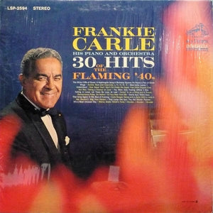 Frankie Carle, His Piano And Orchestra* - 30 Hits Of The Flaming '40s (LP) - Funky Moose Records 2561330556-LOT007 Used Records
