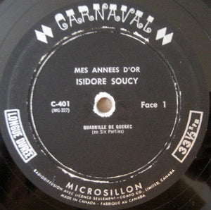 Isidore Soucy - Mes Années D'Or (LP, Comp) - Funky Moose Records 2804420221-lot006 Used Records