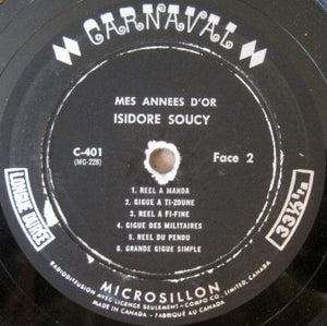 Isidore Soucy - Mes Années D'Or (LP, Comp) - Funky Moose Records 2804420221-lot006 Used Records