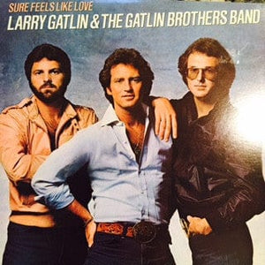 Larry Gatlin & The Gatlin Brothers Band* - Sure Feels Like Love (LP, Album) - Funky Moose Records 2908308919- Used Records
