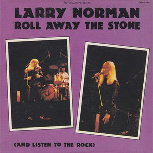 Larry Norman - Roll Away The Stone (And Listen To The Rock) (LP, Album) - Funky Moose Records 2722714516-JP5 Used Records