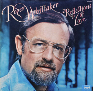 Roger Whittaker - Reflections Of Love (LP, Album) - Funky Moose Records 2706764467-JP5 Used Records