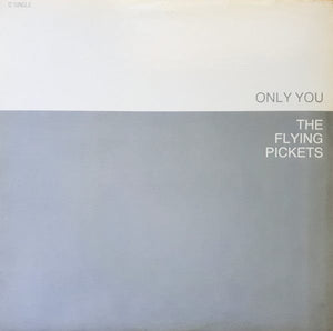 The Flying Pickets - Only You (12