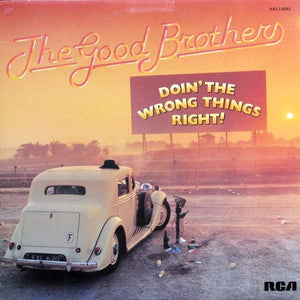 The Good Brothers  - Doin' The Wrong Things Right (LP, Album) - Funky Moose Records 2723927476-JP5 Used Records