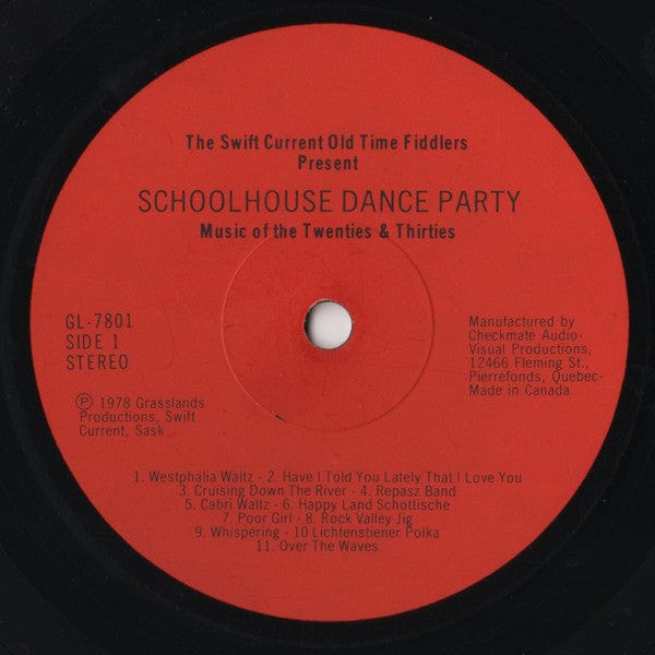 The Swift Current Old Time Fiddlers* - Schoolhouse Dance Party (Music Of The Twenties & Thirties) (LP, Album) - Funky Moose Records 2579154621-jg5 Used Records