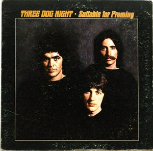 Three Dog Night - Suitable For Framing (LP, Album, RE) - Funky Moose Records 2729270422-LOT009 Used Records