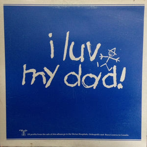 Various - I Luv My Dad (LP, Album, Gat) - Funky Moose Records 2691005458-LOT009 Used Records
