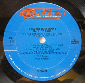 Wilf Carter - Calgary Horseman's Hall Of Fame (LP, Album, Mono) - Funky Moose Records 2590736436-Lot007 Used Records