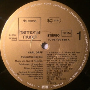 Carl Orff, Gunild Keetman, Salzburger Hirtenbuben, Tobi Reiser, Der Tölzer Knabenchor*, Gerhard Schmidt-Gaden : Weihnachtsgeschichte • Weihnachtslieder (LP, Comp, RE)