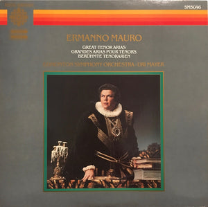 Ermanno Mauro, Edmonton Symphony Orchestra, Uri Mayer : Great Tenor Arias (LP, Album)
