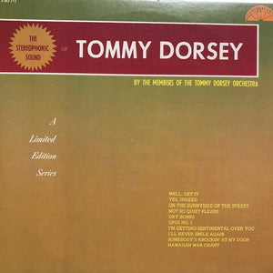 Members Of The Dorsey Orchestra : The Stereophonic Sound Of Tommy Dorsey (LP, Comp)