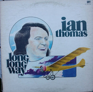 Ian Thomas (2) : Long Long Way (LP, Album, Uni)