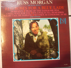 Russ Morgan (2) : Red Roses For A Blue Lady (LP, Mono)