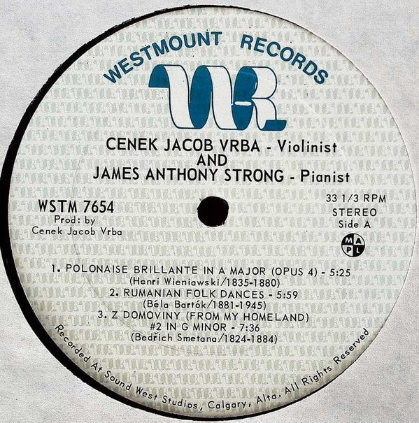 Cenek Jacob Vrba, James Anthony Strong : Cenek Jacob Vrba - Violinist And James Anthony Strong - Pianist (LP, Album)
