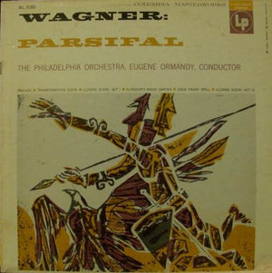 Wagner* - Philadelphia Orchestra* - Eugene Ormandy : Parsifal (LP, Album, Mono)