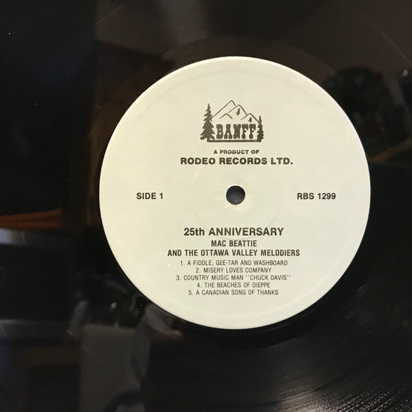 Mac Beattie And The Ottawa Valley Melodiers : 25th Anniversary (LP, Album)