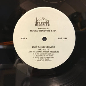 Mac Beattie And The Ottawa Valley Melodiers : 25th Anniversary (LP, Album)