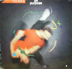 Tim Ryan (3) : On Purpose (LP, Album)
