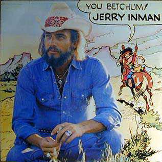 Jerry Inman : You Betchum! (LP, Album)