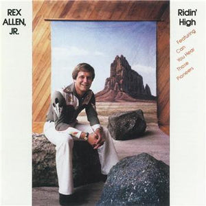 Rex Allen Jr. : Ridin' High (LP, Album)