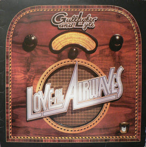 Gallagher & Lyle : Love On The Airwaves (LP, Album)