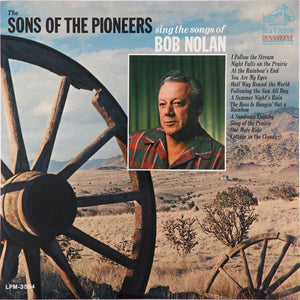 The Sons Of The Pioneers : Sings The Songs Of Bob Nolan (LP, Mono, Hol)