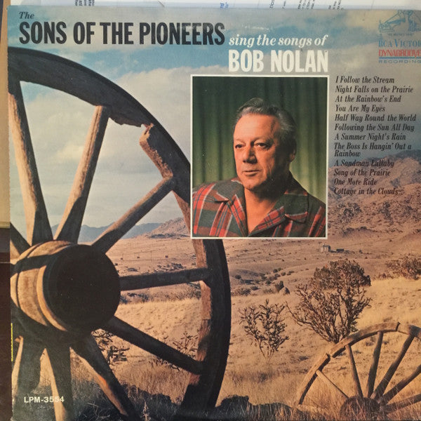 The Sons Of The Pioneers : Sings The Songs Of Bob Nolan (LP, Mono, Hol)