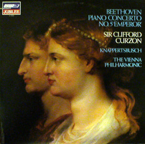 Beethoven*, Sir Clifford Curzon* , With The Vienna Philharmonic* , Conducted By Knappertsbusch* : Piano Concerto No. 5 'Emperor' (LP, Album, RE)