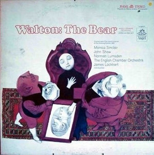 Walton*, Monica Sinclair, John Shaw (5), Norman Lumsden, English Chamber Orchestra, James Lockhart : The Bear (LP, Album)