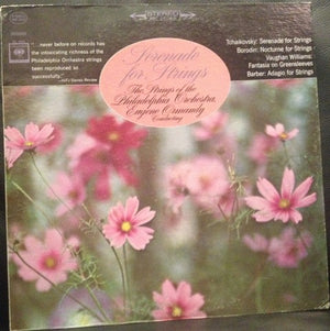 The Strings Of The Philadelphia Orchestra, Eugene Ormandy : Serenade For Strings (LP, Album, RE)