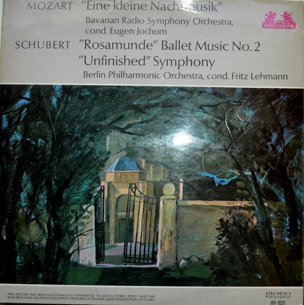 Mozart*, Schubert* - Eugen Jochum, Fritz Lehmann : "Eine Kleine Nachtmusik", Ballet Music No. 2 And  "Rosamunde", Symphony No. 8 ("Unfinished") (LP, Comp)
