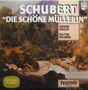 Franz Schubert, Gérard Souzay, Dalton Baldwin : Schubert: Die schone Mullerin, Op. 25 D. 795 (LP, RE)