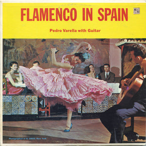Pedro Varella : Flamenco In Spain (LP, Album)