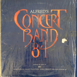 Northern Illinois University Wind Ensemble, Stephen Squires : Alfred's Concert Band '84 (LP, Album)