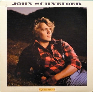John Schneider : Quiet Man (LP, Album)