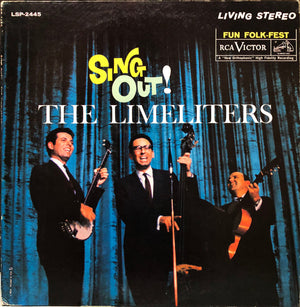 The Limeliters : Sing Out! (LP, Album)