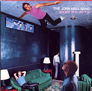 The John Hall Band : All Of The Above (LP, Album)
